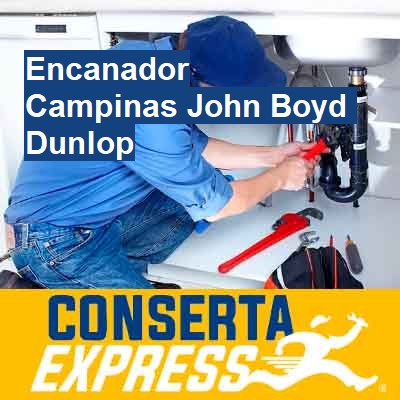 Encanador-em-campinas-john-boyd-dunlop