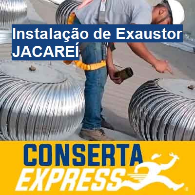 Instalação de Exaustor-em-jacareí