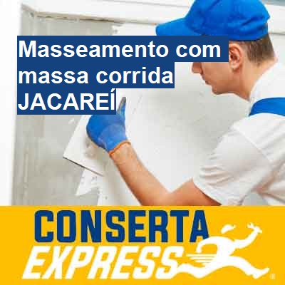 Masseamento com massa corrida-em-jacareí