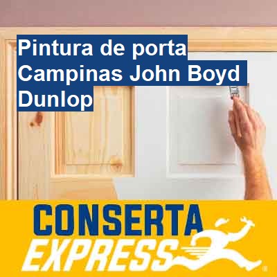 Pintura de porta-em-campinas-john-boyd-dunlop