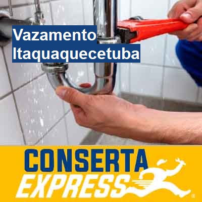 Vazamento-em-itaquaquecetuba